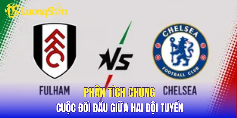 Phân tích chung cuộc đối đầu giữa hai đội tuyển